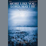 Brad Nix 'More Like You, Lord, May I Be'