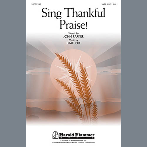 Easily Download Brad Nix Printable PDF piano music notes, guitar tabs for SATB Choir. Transpose or transcribe this score in no time - Learn how to play song progression.