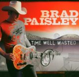 Brad Paisley 'Time Warp'