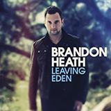 Brandon Heath 'Leaving Eden'