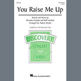 Brendan Graham and Rolf Lovland 'You Raise Me Up (arr. Audrey Snyder)'