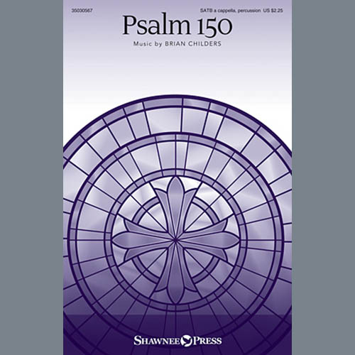 Easily Download Brian Childers Printable PDF piano music notes, guitar tabs for SATB Choir. Transpose or transcribe this score in no time - Learn how to play song progression.