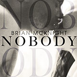 Brian McKnight 'Nobody'