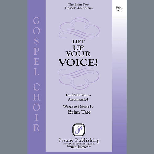 Easily Download Brian Tate Printable PDF piano music notes, guitar tabs for SATB Choir. Transpose or transcribe this score in no time - Learn how to play song progression.