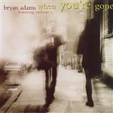 Bryan Adams 'When You're Gone'
