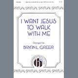 Bryan Greer 'I Want Jesus To Walk With Me'