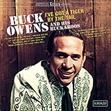 Buck Owens 'I've Got A Tiger By The Tail'