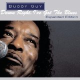Buddy Guy 'Damn Right, I've Got The Blues'