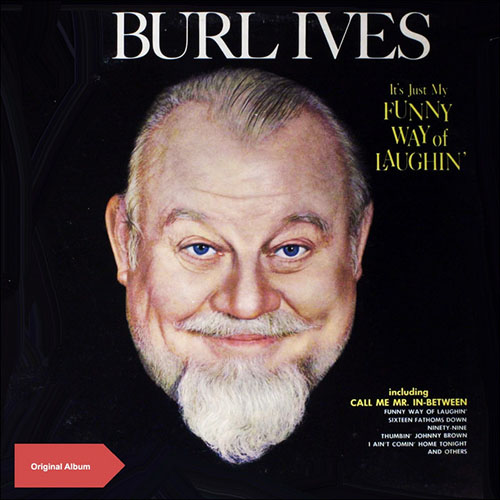 Easily Download Burl Ives Printable PDF piano music notes, guitar tabs for Piano, Vocal & Guitar Chords (Right-Hand Melody). Transpose or transcribe this score in no time - Learn how to play song progression.