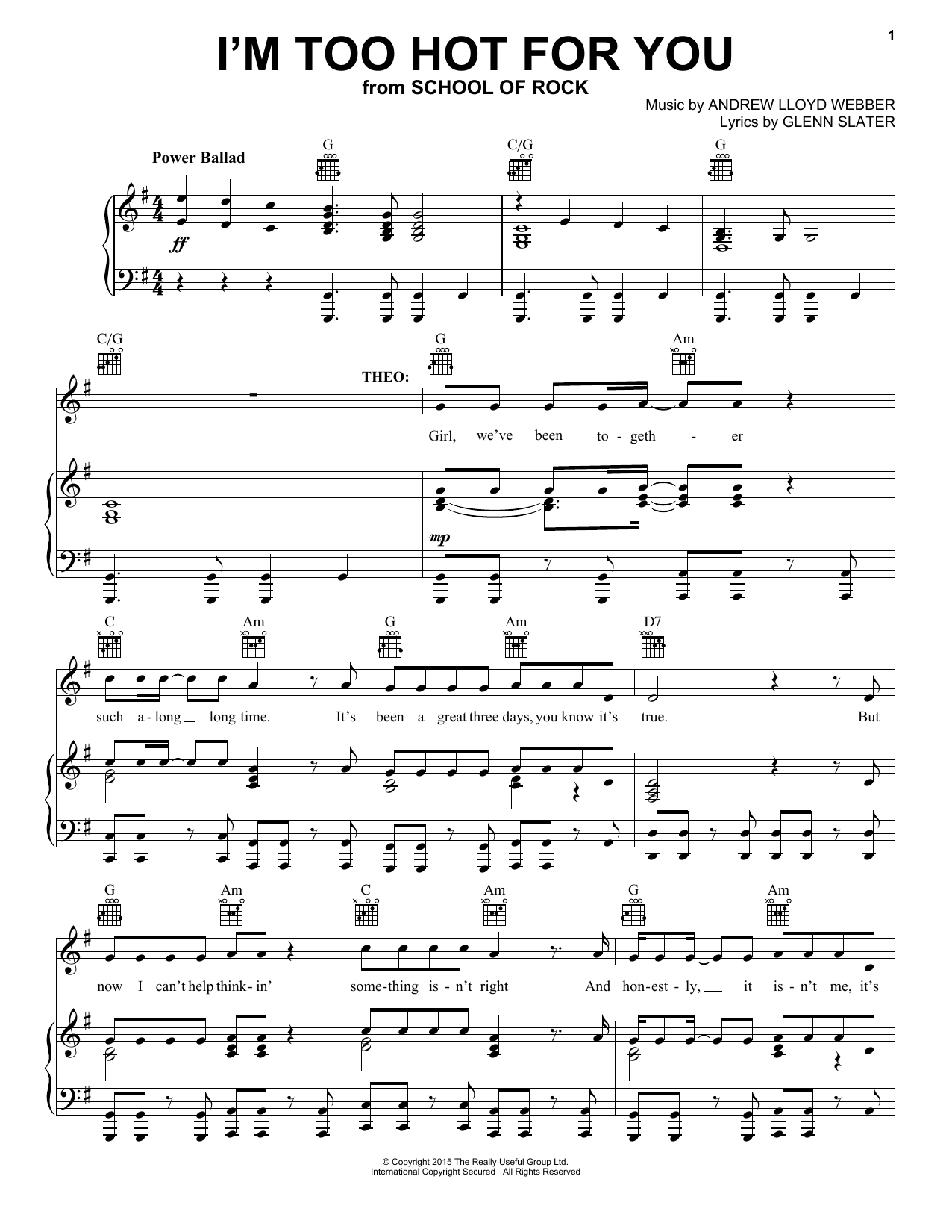 Andrew Lloyd Webber I'm Too Hot For You (from School of Rock: The Musical) Sheet Music