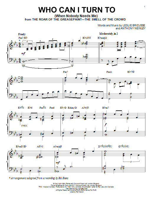 Bill Evans Who Can I Turn To (When Nobody Needs Me) [Jazz version] (arr. Brent Edstrom) Sheet Music