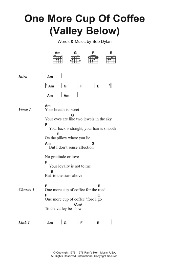 Bob Dylan One More Cup Of Coffee (Valley Below) Sheet Music