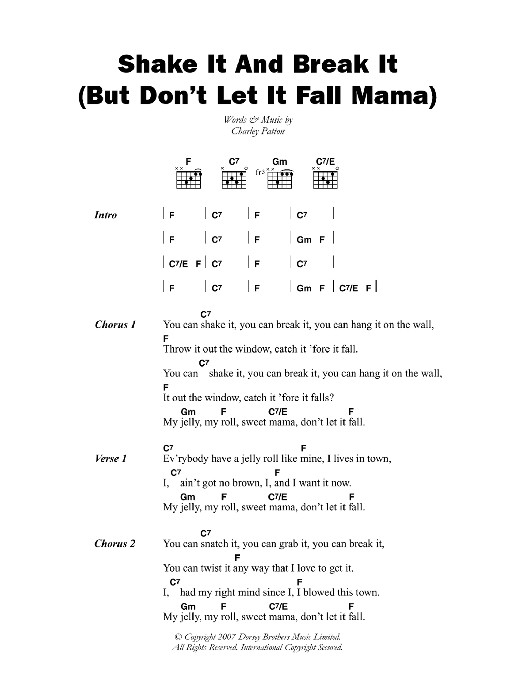 Charley Patton Shake It And Break It (But Don't Let It Fall Mama) Sheet Music