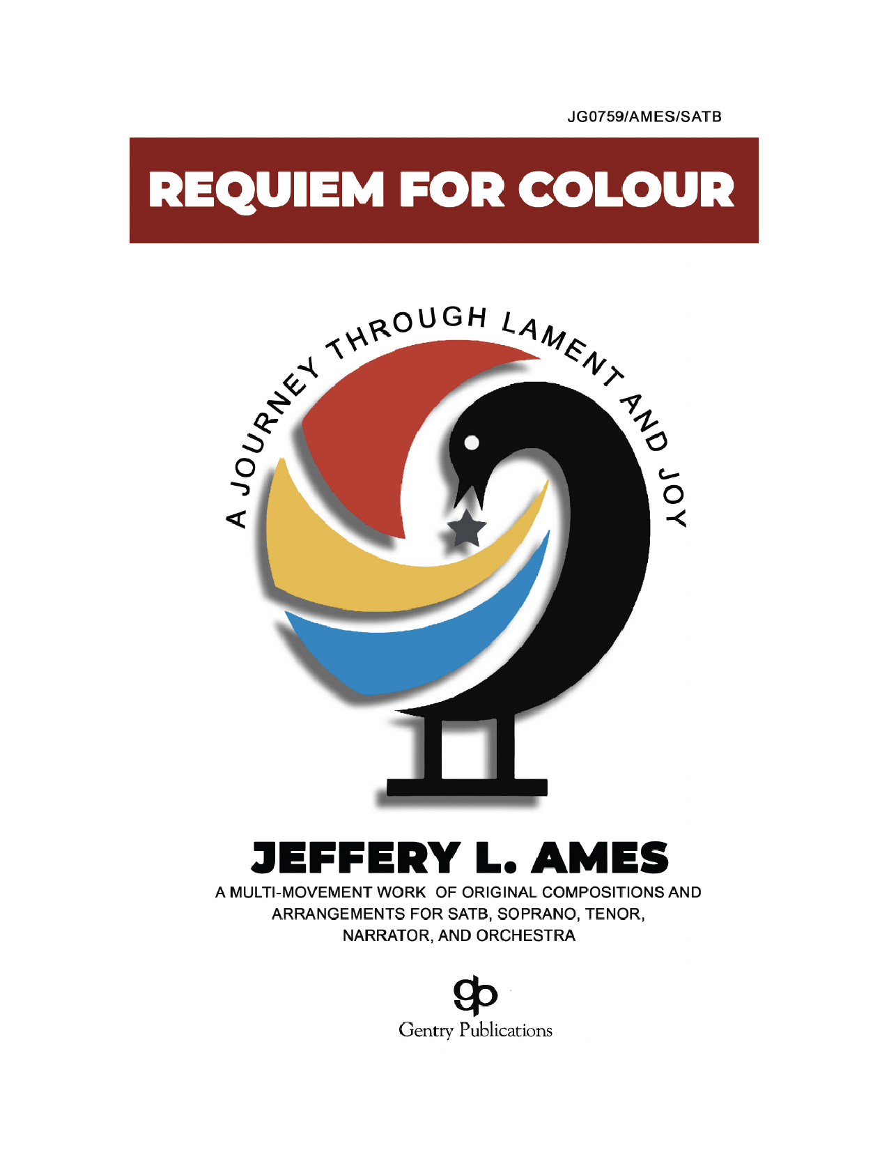 Jeffery L. Ames Requiem For Color Sheet Music