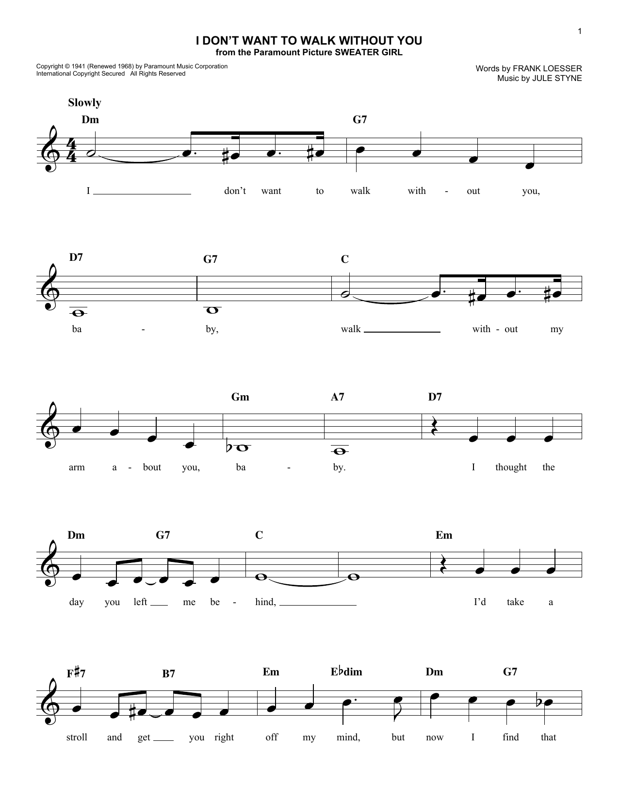 Jule Styne I Don't Want To Walk Without You Sheet Music