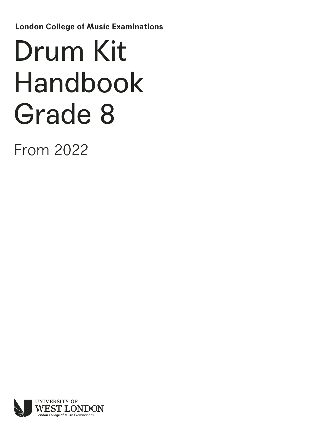 LCME LCME Drum Kit Handbook 2022: Grade 8 Sheet Music