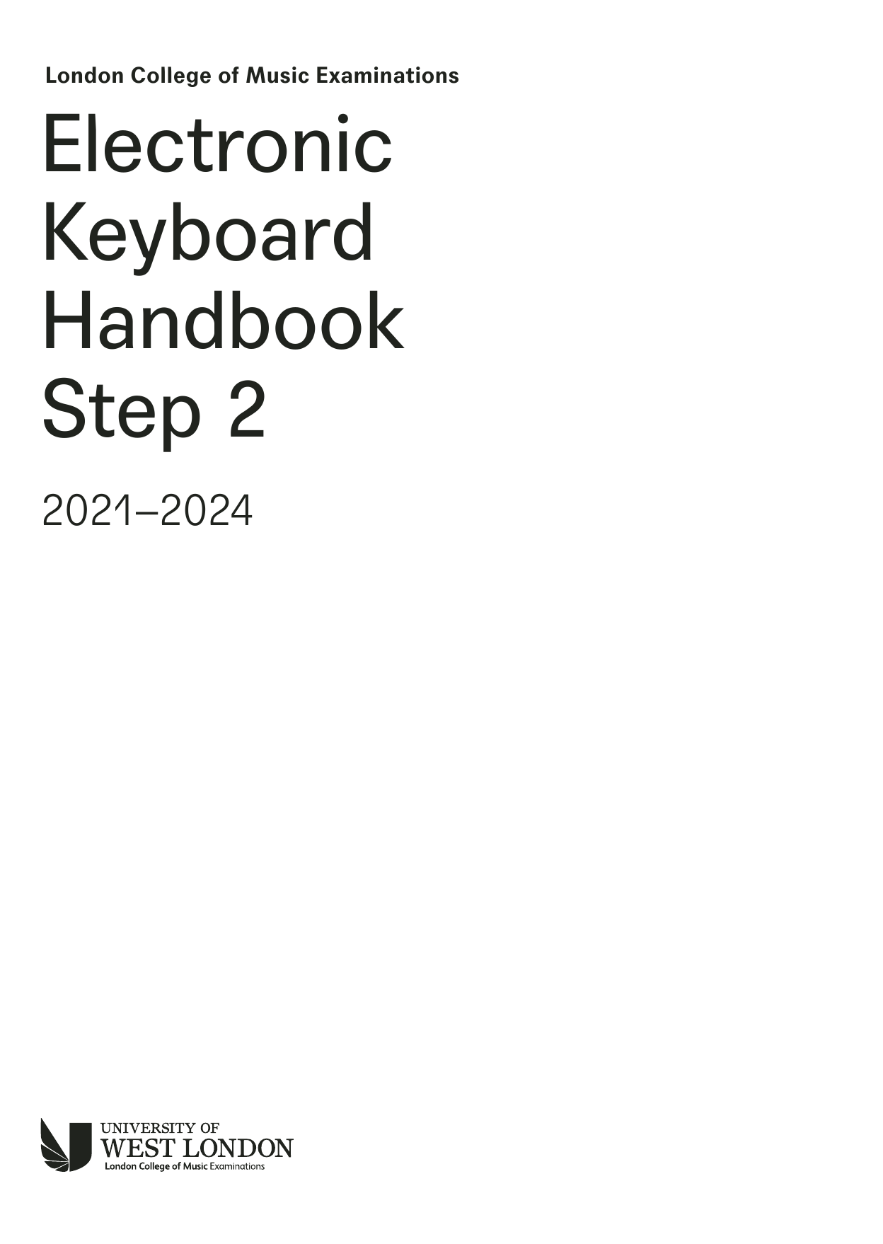 LCME LCME Electronic Keyboard Handbook 2021: Step 2 Sheet Music