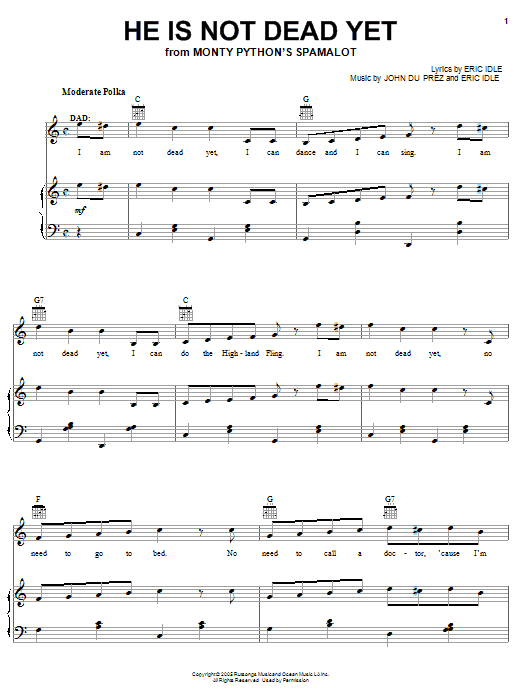 Monty Python's Spamalot He Is Not Dead Yet Sheet Music