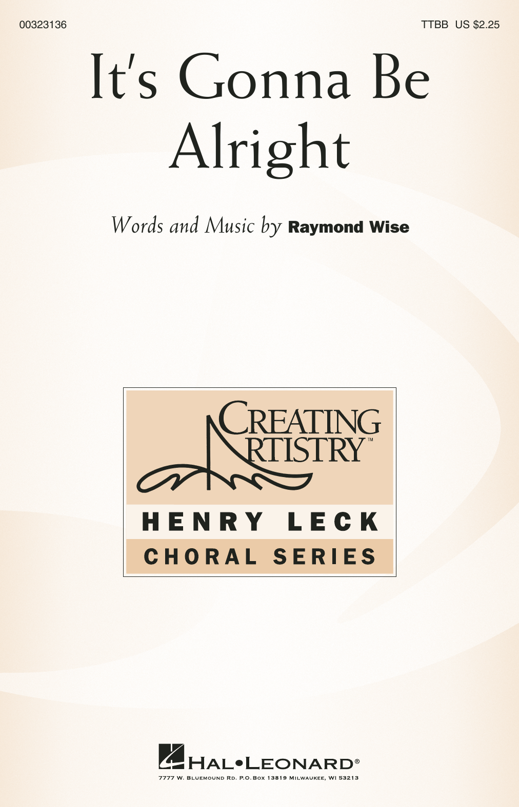 Raymond Wise It's Gonna Be Alright Sheet Music