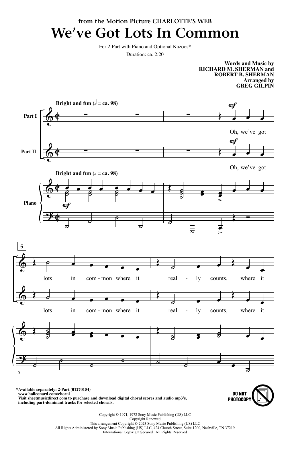 Sherman Brothers We've Got Lots In Common (from Charlotte's Web) (arr. Greg Gilpin) Sheet Music