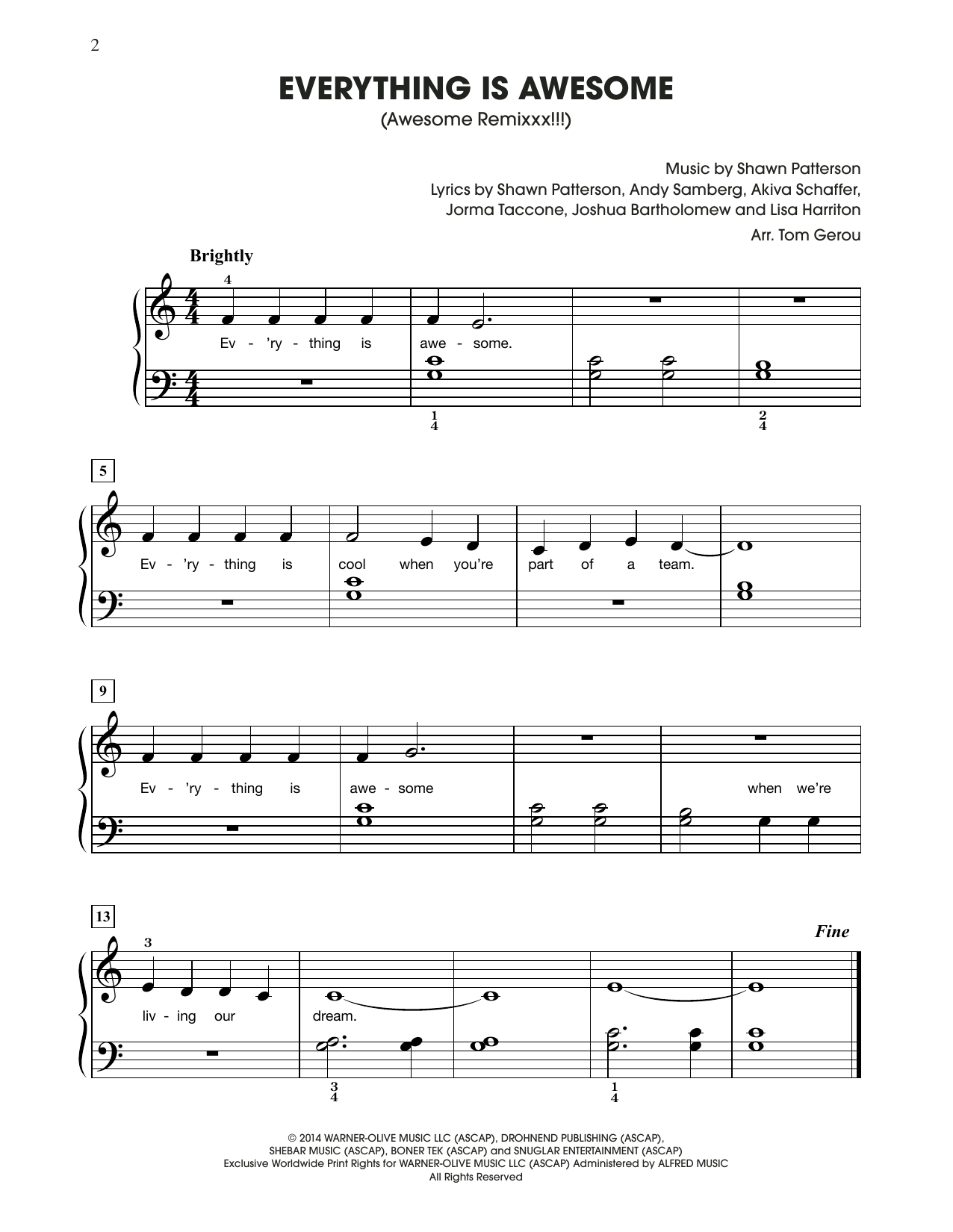 Tegan and Sara Everything Is Awesome (from The Lego Movie) (arr. Tom Gerou) Sheet Music