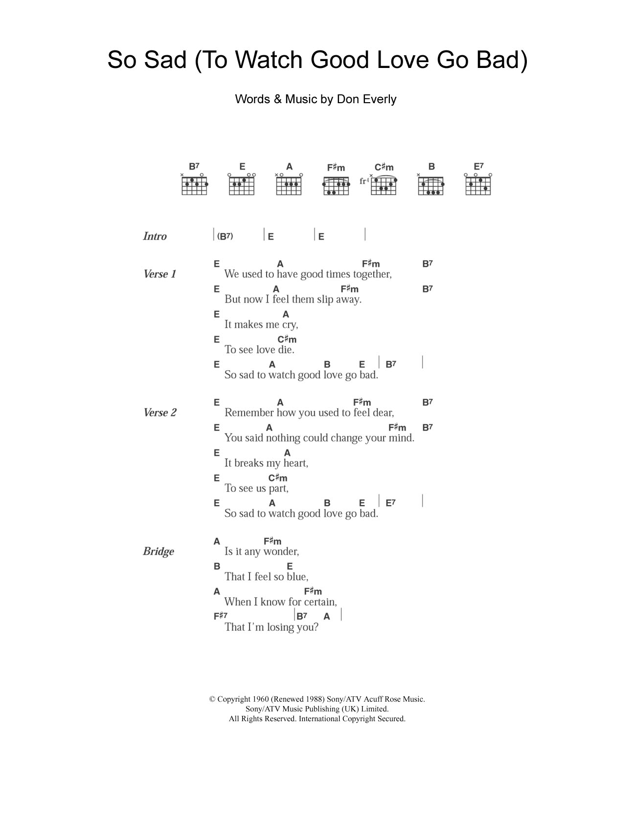 The Everly Brothers So Sad (To Watch Good Love Go Bad) Sheet Music