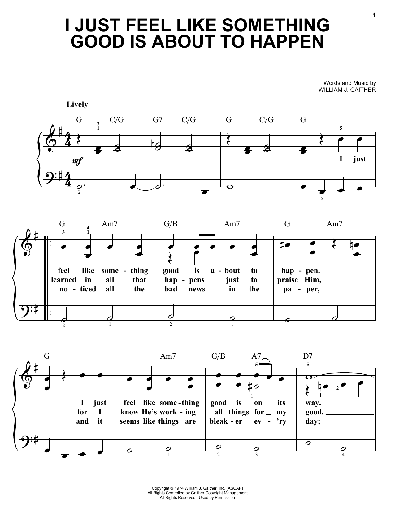 William J. Gaither I Just Feel Like Something Good Is About To Happen Sheet Music