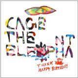 Cage The Elephant 'Sell Yourself'