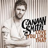 Canaan Smith 'Love You Like That'