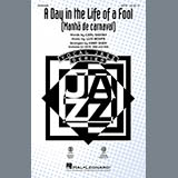 Carl Sigman & Luiz Bonfa 'A Day In The Life Of A Fool (Manha De Carnaval) (arr. Kirby Shaw)'