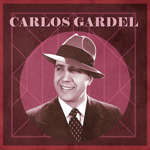 Easily Download Carlos Gardel Printable PDF piano music notes, guitar tabs for Lead Sheet / Fake Book. Transpose or transcribe this score in no time - Learn how to play song progression.