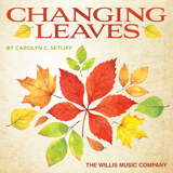 Carolyn C. Setliff 'Changing Leaves'