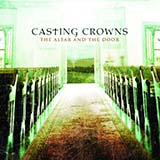 Casting Crowns 'All Because Of Jesus'