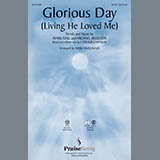 Casting Crowns 'Glorious Day (Living He Loved Me) (arr. Mary McDonald)'
