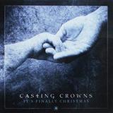 Casting Crowns 'It's Finally Christmas'
