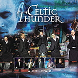 Celtic Thunder 'That's A Woman'