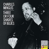 Charles Mingus 'Noddin' Ya Head Blues'