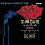 Charles Strouse 'A Lot Of Livin' To Do (from Bye Bye Birdie)'