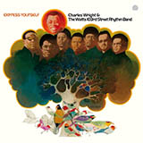 Charles Wright & The Watts 103rd Street Rhythm Band 'Express Yourself'