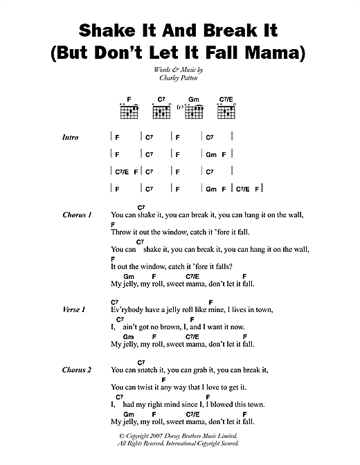 Charley Patton Shake It And Break It (But Don't Let It Fall Mama) Sheet Music