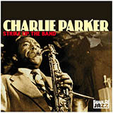 Charlie Parker 'Scrapple From The Apple'