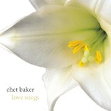 Chet Baker 'I'm A Fool To Want You'