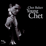 Chet Baker 'There Will Never Be Another You'