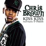 Chris Brown featuring T-Pain 'Kiss Kiss'