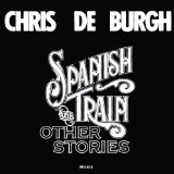 Chris de Burgh 'Spanish Train'
