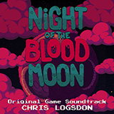 Chris Logsdon 'Heatseekers (from Night of the Blood Moon) - Full Score'
