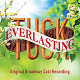 Chris Miller and Nathan Tysen 'Top Of The World (Solo Version) (from Tuck Everlasting)'