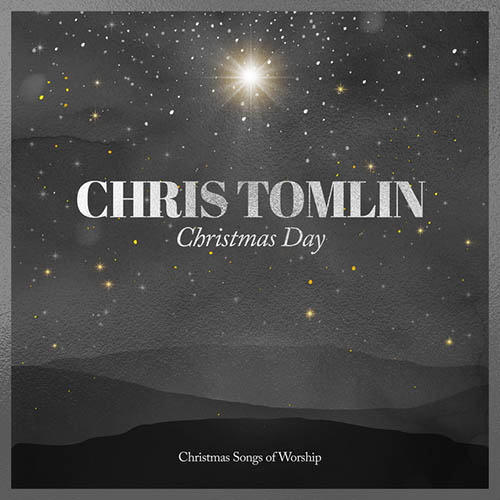 Easily Download Chris Tomlin Printable PDF piano music notes, guitar tabs for Piano, Vocal & Guitar Chords (Right-Hand Melody). Transpose or transcribe this score in no time - Learn how to play song progression.