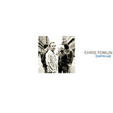 Chris Tomlin 'Unchanging'