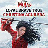 Christina Aguilera 'Loyal Brave True (from Mulan)'